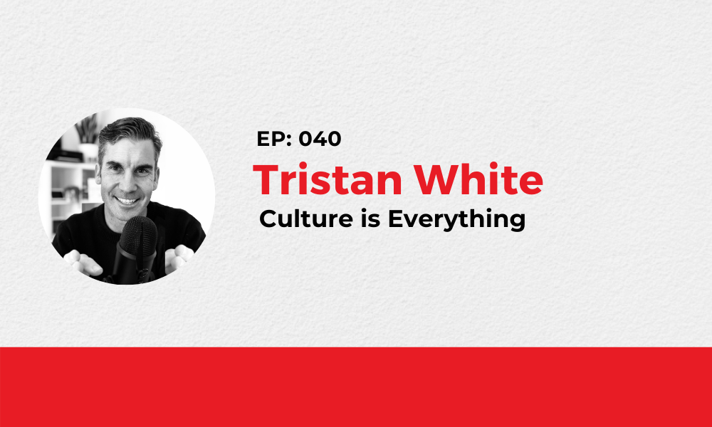 040: Culture lessons – Is your culture reinforced with a short, specific story of a core value being lived at every daily huddle?